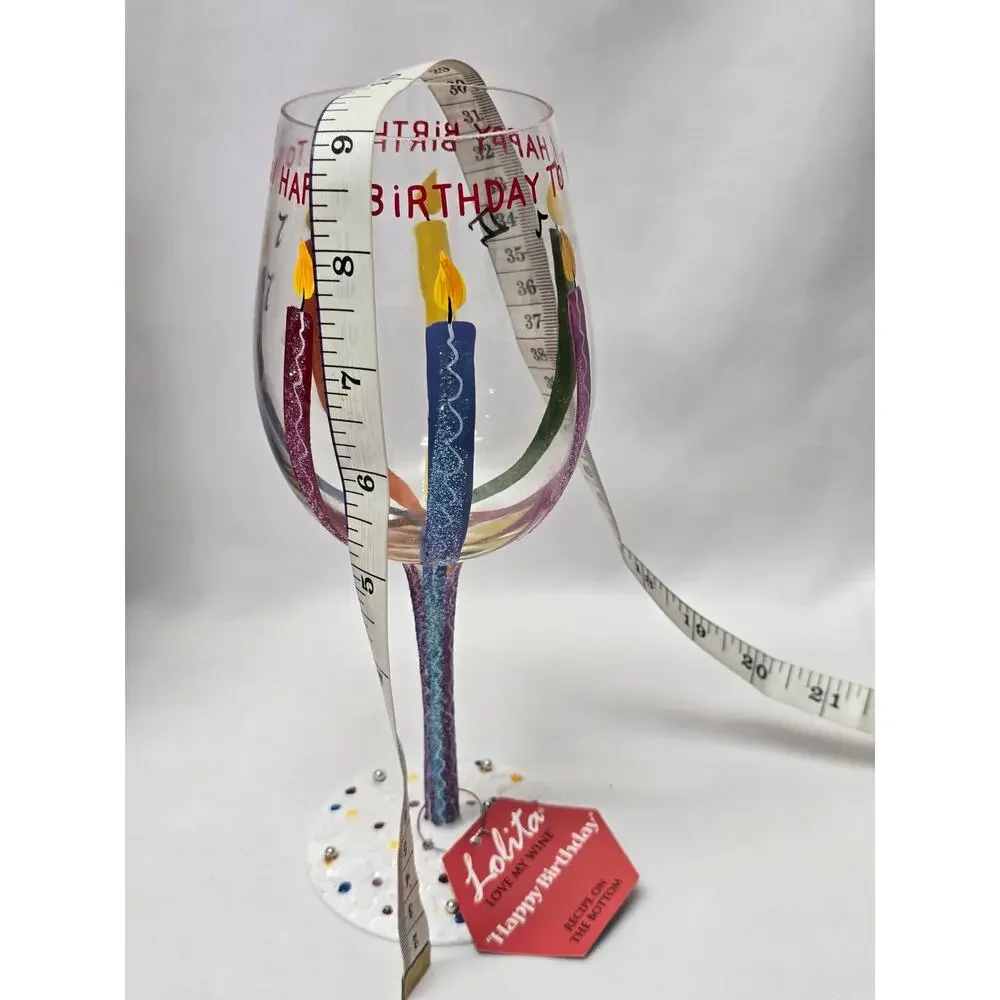 Lolita Love My Wine HAPPY BIRTHDAY 15 oz Hand Painted Artisan Wine Glass